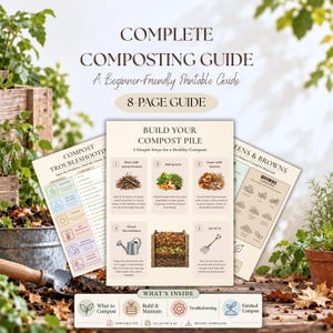 May include: An 8-page printable composting guide featuring a title page, a build your compost pile page with 5 steps, a troubleshooting chart, and a greens and browns reference guide. The pages include text, illustrations, and icons.