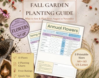 Fall Flower Guide | Autumn Bulb Planting Calendar | Frost Tolerance Chart | Garden Reference Printable | PDF