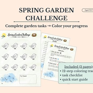 May include: A digital PDF titled "SPRING GARDEN CHALLENGE" with a 12-step colouring tracker, task checklist, and quick start guide. The colouring tracker features bird illustrations and the text "Complete garden tasks → Color your progress."