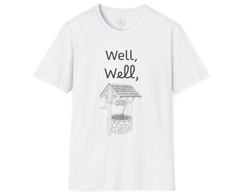 Koszulka Well, zabawna koszulka unisex