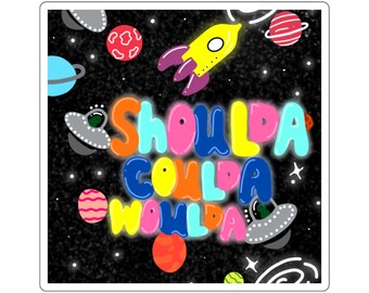 Naklejka „Powinienem/Mogłem/Chciałabym”