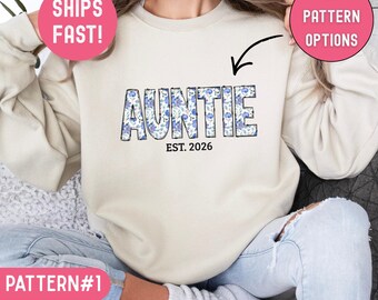Auntie Sweatshirt, Aunt Sweater, Floral Auntie Sweater, New Aunt Gift, Pregnancy Announcement, Gift for Aunt, Pregnancy Reveal to Aunt