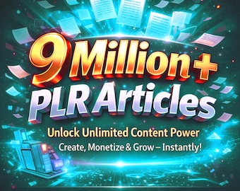 Paquete todo en uno con más de 9 millones de artículos PLR / Contenido SEO listo para usar / Monetiza tus ideas al instante