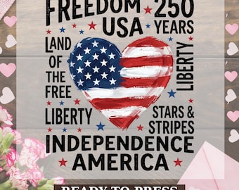 Transferencia DTF del 250 aniversario de EE. UU., Lant Of The Free Print, Retro Usa 250 Heat Press, Día de la Independencia DTF, Celebrate 250th Anniversary DTF