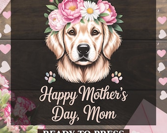 Transferencias DTF de Golden Retriever Feliz Día de la Madre, Golden Lover Listo para Imprimir, Retro Golden Retriever Dog Mom DTF, Día de la Madre Amantes de los Perros