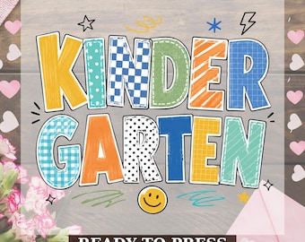 Colorful Kindergarten DTF Transfer, Kindergarten Dtf Print, Kindergarten Teacher Ready to Press, Back to School Heat Transfers, Teacher Dtf