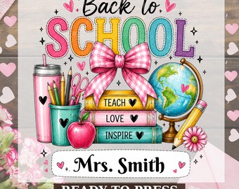 Personalized Teacher Name DTF Transfer, Back To School Teach Ready to Press, Back to School Supplies, Doodle Dtf, Pink Coquette Teacher Dtf
