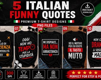 5 Italian Funny Quotes T-Shirt PNG Bundle (Instant Download)