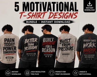 5 Motivational T-Shirt Designs Bundle, Streetwear Graphic PNG (Instant Download)