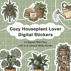 Cozy Houseplant - Pacchetto di adesivi digitali per la cura delle piante pretagliati, trasparenti e con bordo bianco