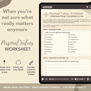 May include: A digital Personal Values Worksheet displayed on a screen, featuring sections to identify and narrow down core values. The text includes 'When you're not sure what really matters anymore', 'Personal Values WORKSHEET', and 'KNOW WHAT MATTERS'.