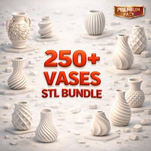 Op de afbeelding: Een verzameling witte vazen met diverse ontwerpen, waaronder spiraal-, geribbelde en getextureerde patronen. De afbeelding toont de tekst "250+ VASES STL BUNDLE" in het rood. Een "PREMIUM PACK" label is rechtsboven te zien.