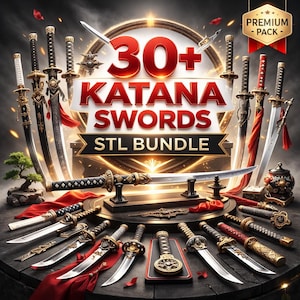 May include: An assortment of katana swords, featuring various designs and colors, are displayed on a dark wooden surface. The image prominently displays the text "30+ KATANA SWORDS STL BUNDLE" with a "Premium Pack" label.