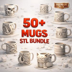 May include: A collection of 3D-printed mugs in various designs, including a skull, cat, and barrel. The image features the text "50+ MUGS STL BUNDLE" in red, with a "PREMIUM PACK" label. The mugs are displayed on small, square platforms.