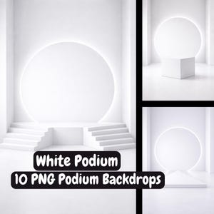 Peut inclure: Image composite de trois podiums blancs au design minimaliste. Chaque podium est éclairé par une lumière circulaire, créant une esthétique moderne et épurée. Le texte "White Podium" et "10 PNG Podium Backdrops" est affiché.