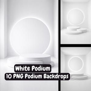 Może przedstawiać: Białe tła podium w minimalistycznym stylu. Obraz przedstawia białe okrągłe tło z efektem świecącej aureoli i białe podium. Tekst na obrazie brzmi "White Podium" i "10 PNG Podium Backdrops."