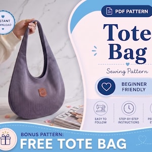 May include: A lilac corduroy tote bag with a curved handle. The bag has a small brown leather patch. Text on the image reads "Tote Bag Sewing Pattern" and "Beginner Friendly". Includes a bonus pattern for a free tote bag.