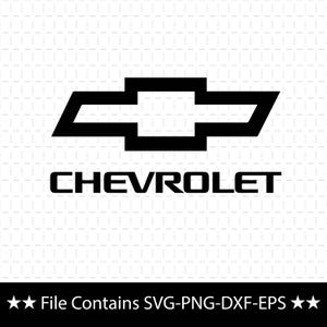 May include: A black Chevrolet logo featuring the iconic bowtie emblem centred above the word CHEVROLET in a bold, sans-serif font. Below the logo, white text on a black background reads: File Contains SVG-PNG-DXF-EPS.