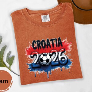 Croatia 2026 Soccer Fan T-Shirt: World Cup Football Tee, Croatian Flag Design image 12