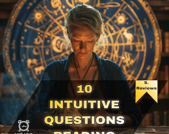 10 Intuitive Questions – Personalized Energy Insight & Spiritual Guidance Reading