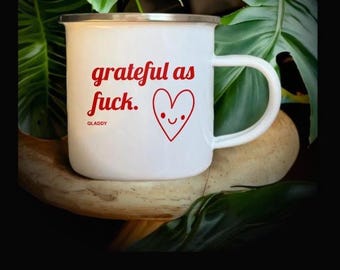 Statement Mug „grateful as fuck“, Statement Tasse, Geschenk für sie, Humor Tasse, Aesthetic Coffee Mug, Geschenk , Funny Mug, Emaille