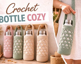 Crochet Bottle Cozy Pattern, Water Bottle Holder Crochet PDF, Hydro Flask Sleeve DIY, Minimal Bottle Carrier Pattern, Aesthetic Crochet Gift