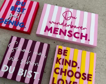 Statement Schilder | Streifen Design | Motivationsschild | Lustige Sprüche Deko | Geschenk Freundin | Büro Deko | Positive Affirmation