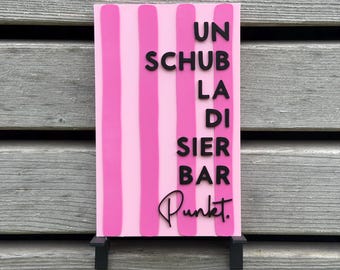 Unschubladisierbar Statement Schild | Streifen Design | Motivationsschild | Lustige Sprüche Deko | Geschenk Freundin | Büro Deko