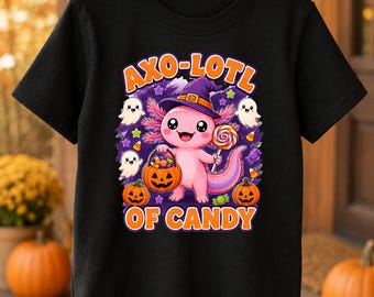 Axolotl Halloween Shirt Kids | Axo-Lotl of Candy Tee | Cute Not Scary Halloween Shirt Girls Boys | Trick or Treat Axolotl Gift