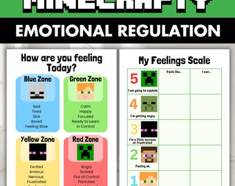 May include: A two-page educational poster set titled MINECRAFTY EMOTIONAL REGULATION. The first page features a four-zone feelings chart with pixelated character icons. The second page displays a numbered feelings scale from one to five.