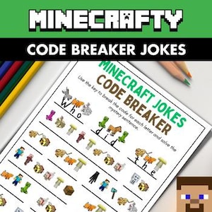 May include: A white paper with the text "MINECRAFTY CODE BREAKER JOKES" in black and green. The paper has a code-breaking activity with Minecraft-themed graphics and the text "MINECRAFT JOKES CODE BREAKER". Colored pencils are visible.