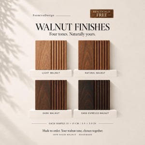 May include: Four square walnut wood samples labeled Light Walnut, Natural Walnut, Dark Walnut, and Dark Espresso Walnut. Each sample measures 15 x 15 cm or 5.9 x 5.9 inches. The text reads FormivaDesign, Practically Free, and 100% Solid Walnut.
