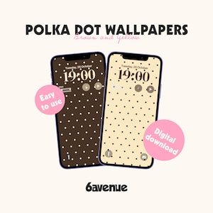 Peut inclure: Deux smartphones affichant des fonds d'écran à pois marron et beige. Les écrans indiquent l'heure 19h00 le mardi 25 octobre. L'image comprend le texte "POLKA DOT WALLPAPERS" et "Brown and Yellow". Des cercles roses indiquent "Easy to use" et "Digital download".