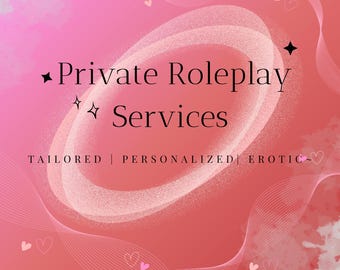 Juego de rol picante o seguro: ¡personalizado para ti! 25 por hora