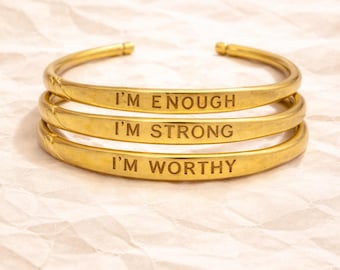 Handcrafted Brass Affirmation Bangle: I'm Worthy, Strong, Enough – Empowerment Jewelry