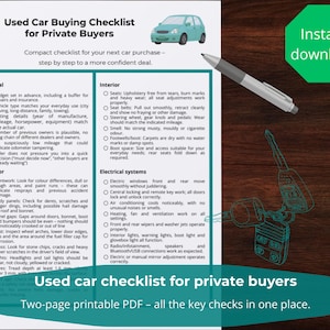 May include: A printable two-page checklist for used car buyers. The document includes sections on general, exterior, interior, and electrical systems, with a green "Instant download" graphic. A pen and car key graphic are also present.