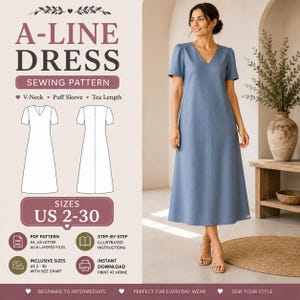 May include: A-line dress sewing pattern featuring a V-neck, puff sleeves, and tea length. The document includes technical line drawings of the front and back, size range US 2-30, PDF pattern formats, and step-by-step illustrated instructions.