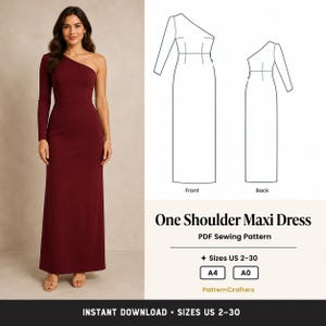 May include: A burgundy one-shoulder maxi dress with a long sleeve. The image also shows a line drawing of the dress, labeled "Front" and "Back", and the text "One Shoulder Maxi Dress PDF Sewing Pattern" with sizes US 2-30.