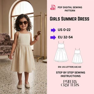 以下が含まれることがあります： 細いストラップとフレアスカートが付いたベージュのサマードレスを着た少女がサングラスを持っています。画像には、US 0-22とEU 32-54のサイズ範囲の女の子のサマードレスのPDFデジタルソーイングパターンも含まれています。