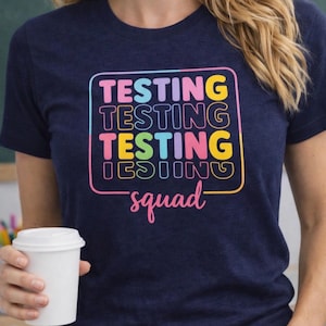 Testing Squad Shirt Teacher Testing Tee School Staff Testing Team Shirt Colorful Teacher Shirt Back to School Teacher Gift Campus Confetti