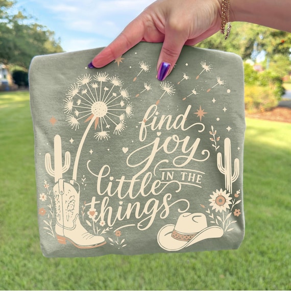 Vintage Dandelion Wildflower shirt design, find joy in the little things Dandelion Png, Boho Floral Sublimation, southern western Girl