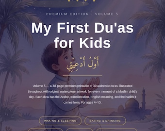 Islamic Activity Book for Kids Vol 5 | My First Du'as | 30 Authentic Du'as for Every Moment | Printable Workbook