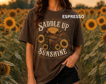 Camiseta vaquera Saddle Up Sunshine Sunflower Western Tee Country Girl Rodeo Comfort Colors Teñido en prenda
