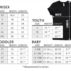 May include: Black t-shirt with size charts for unisex, youth, toddler, and baby clothing. The charts display measurements in inches for width and length, and weight for baby sizes. The t-shirt is blank, allowing for customization.