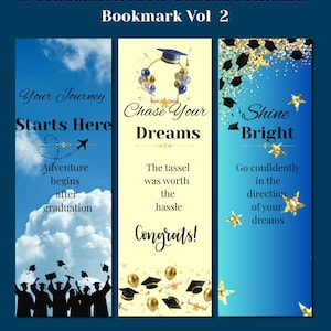Peut inclure: Ensemble de trois marque-pages sur le thème de la remise de diplômes avec des citations de motivation. Les marque-pages présentent des arrière-plans bleus et jaunes avec des textes tels que "Your Journey Starts Here", "Chase Your Dreams" et "Shine Bright".