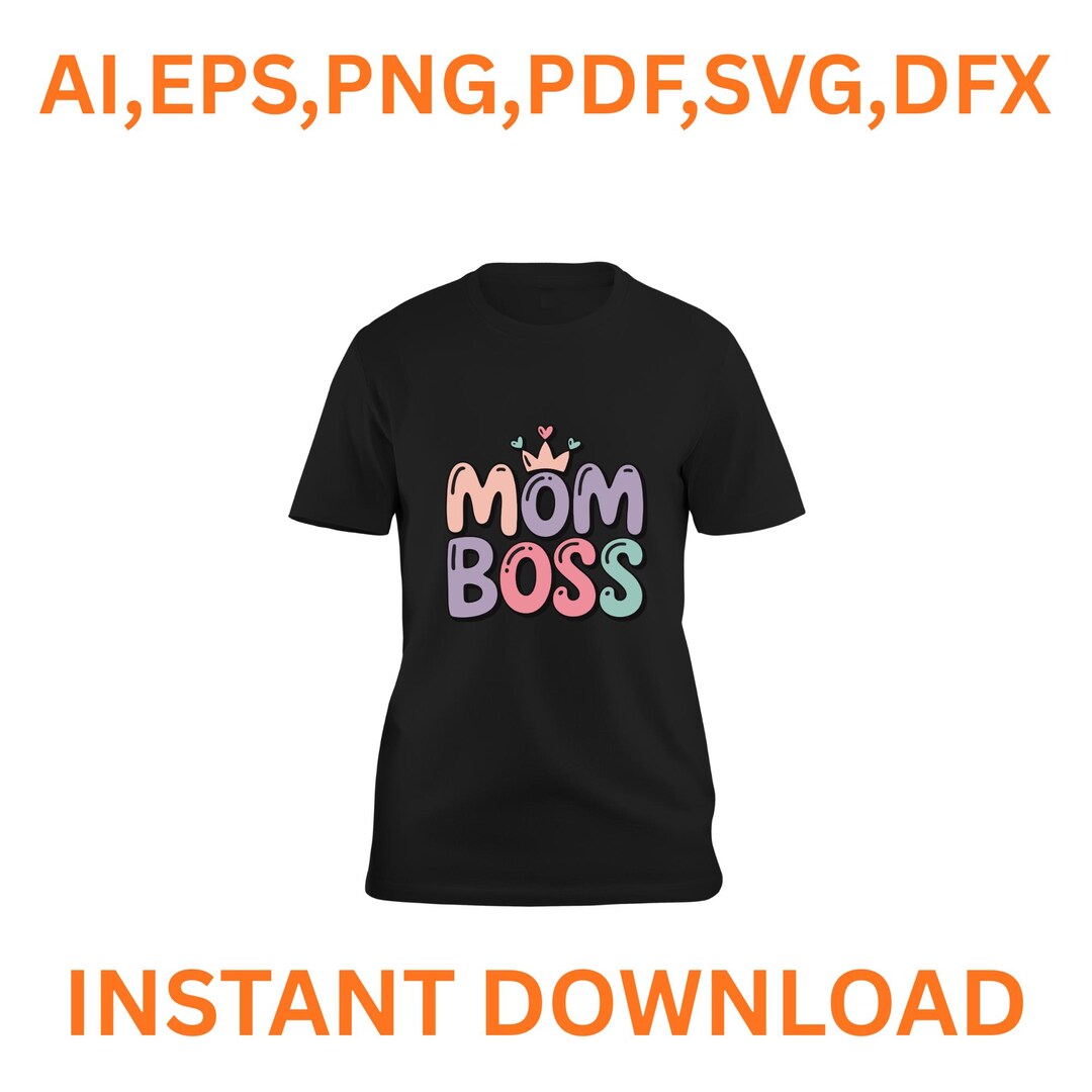Mom Boss SVG ,digital Download, Cute Crown Bubble Letters PNG ...