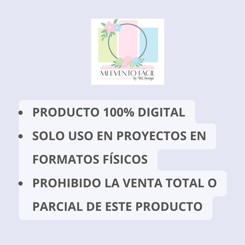 May include: A digital design with the text "MI EVENTO F&Aacute;CIL by M&C Design". The design includes a floral wreath and text stating the product is 100% digital, for use in physical projects only, and resale is prohibited.