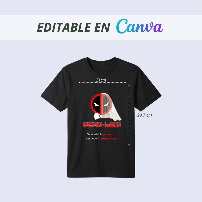 May include: Black t-shirt with a Deadpool-themed design. The graphic features a half-Deadpool, half-ghost image with the text "DEAD-VED" and Spanish text below. The shirt measures 21 cm wide and 29.7 cm long.