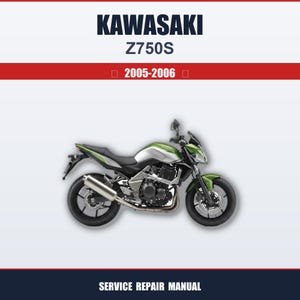 Peut inclure: Une moto Kawasaki Z750S verte et argentée, avec des roues noires et un échappement argenté. L'image comprend le texte "KAWASAKI Z750S 2005-2006" et "SERVICE REPAIR MANUAL".