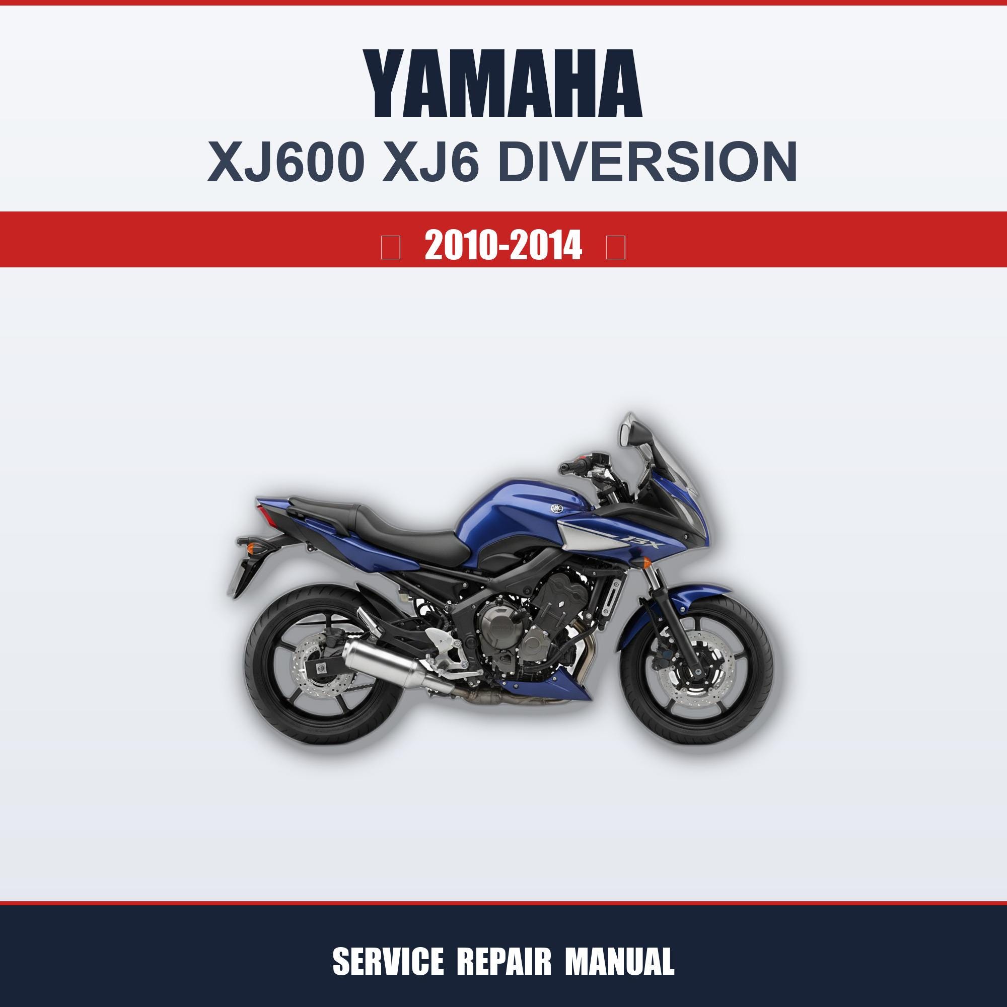 Yamaha Xj600 Xj6 Diversion 2010 2011 2012 2013 2014 Service